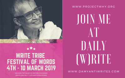 What’s new Write Tribe Festival of Words: Project Why takes over Daily (w)rite!